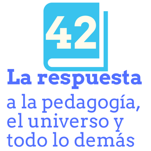 La respuesta a la pedagogía, el universo y todo lo demás