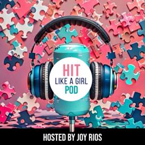 HIT Like a Girl Pod: Empowering Women in Health IT