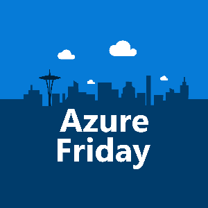 Azure Friday (HD) - Channel 9