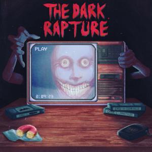 The Dark Rapture Podcast