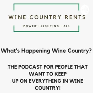 What's Happening Wine Country?