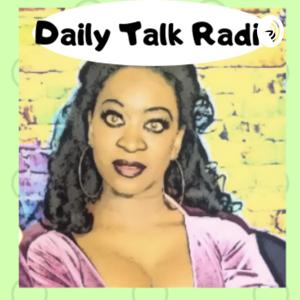 Daily Talk Radio