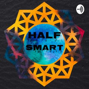 The Half-Smart Cast