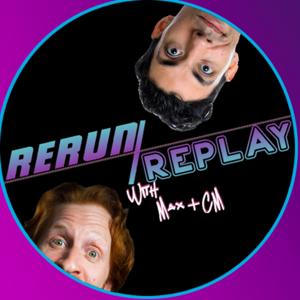 RERUN/REPLAY