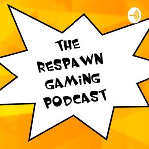 The Respawn Gaming Podcast Network