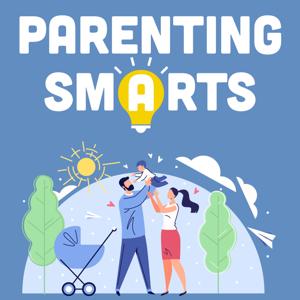 Parenting Smarts by The Roman Catholic Diocese of Phoenix