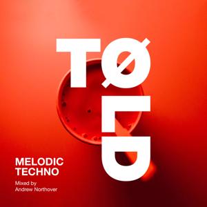 TØLD - Melodic Techno Podcast