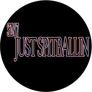 Just Spitballin Podcast.