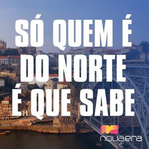Rádio Nova Era - Só quem é do Norte é que sabe...