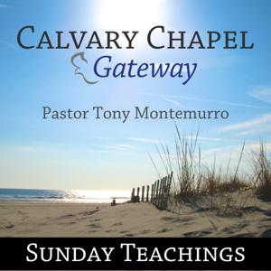 Calvary Chapel Gateway | Sunday by Pastor Tony Montemurro