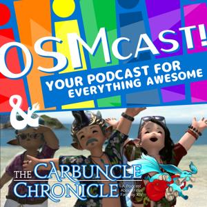 OSMcast! & The Carbuncle Chronicle