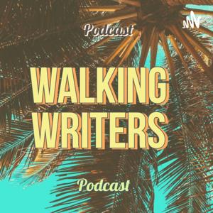 Walking Writers Podcast