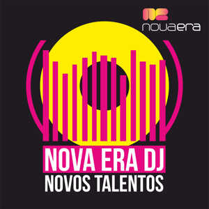 Rádio Nova Era - Nova Era DJ - Novos Talentos