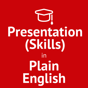 Presentation (Skills) in Plain English