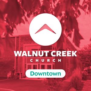 Walnut Creek Church - Downtown