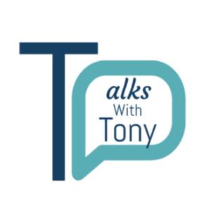 Talks with Tony