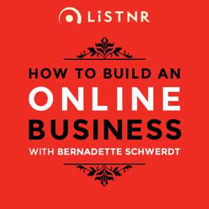 How to Build an Online Business by LiSTNR