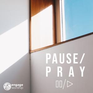 Pause / Pray