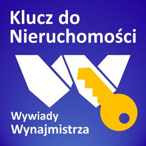 Klucz do nieruchomości - wywiady Wynajmistrza