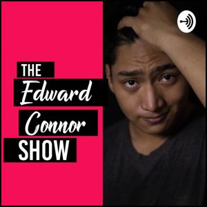 The Edward Connor Show