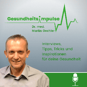 GESUNDHEITSIMPULSE - Gesundheitstipps und Interviews mit Experten | Gesundheit, Stressmanagement, Ernährung, Fitness