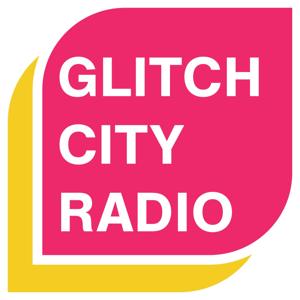 Glitch City Radio