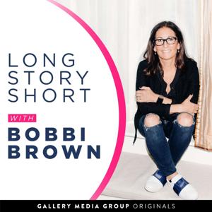 Long Story Short with Bobbi Brown by Gallery Media Group & Bobbi Brown