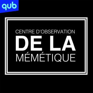 Centre d'observation DE LA mémétique by QUB radio