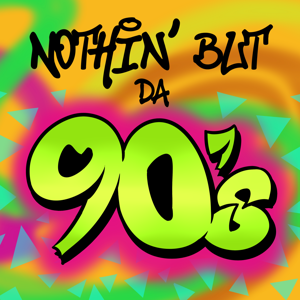 Nothin But Da 90s's podcast