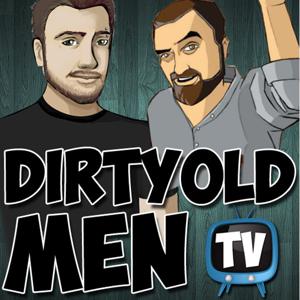 Dirtyoldmen.TV Podcast