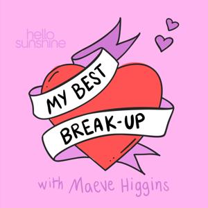 My Best Break-Up by Hello Sunshine