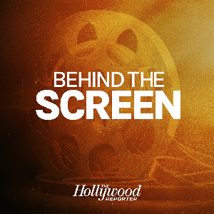 Behind The Screen by The Hollywood Reporter