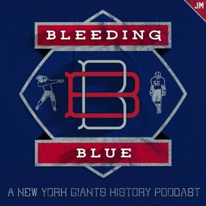 BLEEDING BLUE: Giants History Podcast