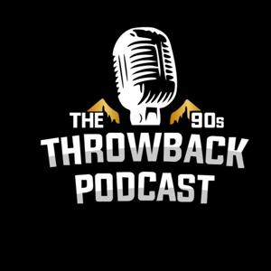 The 90s Throwback Podcast