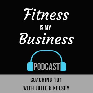 Fitness is my Business - Team Wonderfully Made - Fitness is My Business Podcast