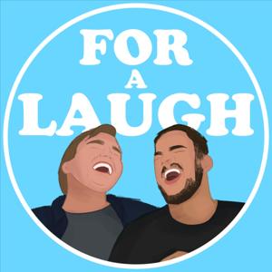 For a Laugh Podcast