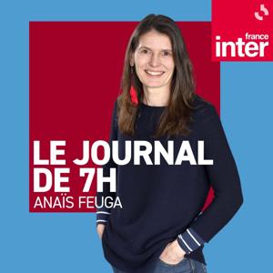 Journal de 07h00 by France Inter