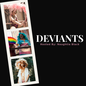 Deviants