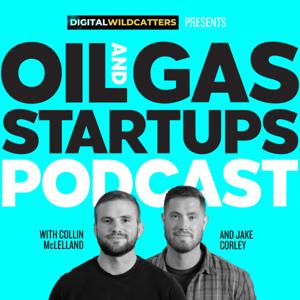 Oil and Gas Startups Podcast