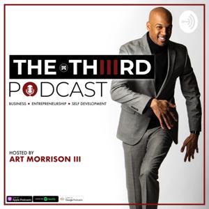 The Third: An Art Morrison Podcast