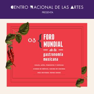 03 Foro Mundial de la gastronomía mexicana