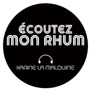 Ecoutez Mon Rhum