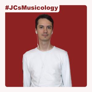 #JCsMusicology by John Cameron