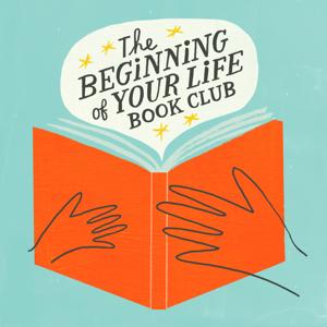 The Beginning of Your Life Book Club