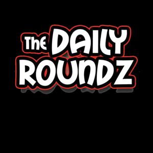 Daily Roundz Show
