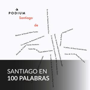 Santiago en 100 Palabras