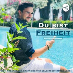 Du bist Freiheit