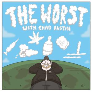 The WORST  W/ Chad Austin