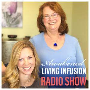 Awakened Living Infusion Radio Show - AM950 The Progressive Voice of Minnesota