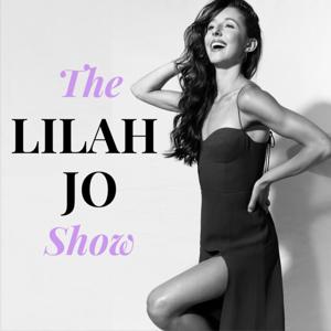 The Lilah Jo Show by Lilah Jo